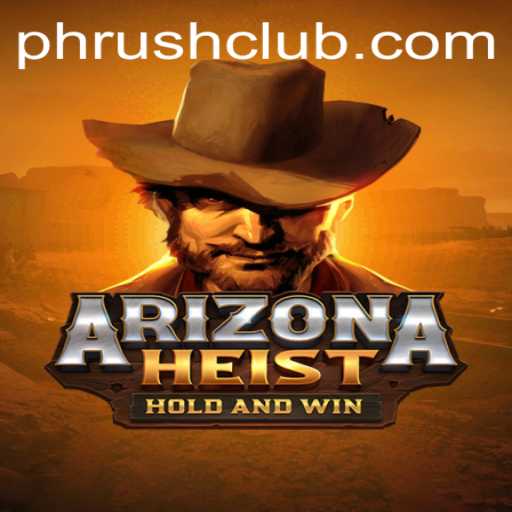 ArizonaHeist: The Thrilling World of Phrush Club