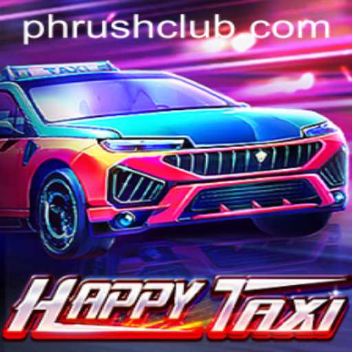 HappyTaxi: Navigate the World of Phrush Club