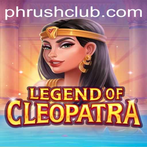The Enchanting World of LegendOfCleopatra: A Thrilling Journey