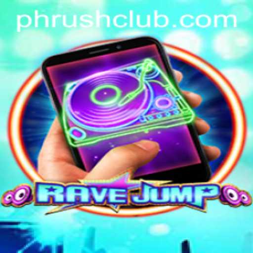 Discover the Exciting World of RaveJumpmobile and Conquer the Phrush Club